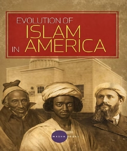 Evolution of Islam in America | Book on Islamic History