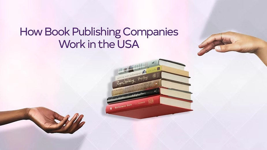 How Book Publishing Companies Work in USA