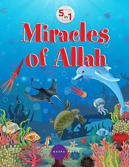 Islamic Educational Books for Muslim Children in the US | Miracles of Allah – 5 in 1