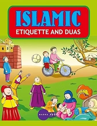 Islamic Etiquette and Duas: Children’s Islamic Learning Books