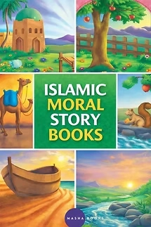 Islamic Moral Story Books series for Muslim Children by Masha Books