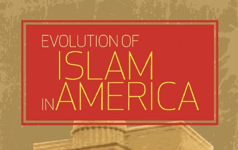 Evolution of Islam in America | Book on Islamic History