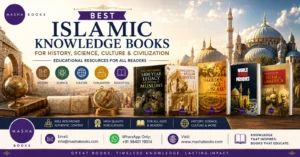 Best Islamic Knowledge Books for History, Science, Culture & Civilization | Educational Resources for All Readers
